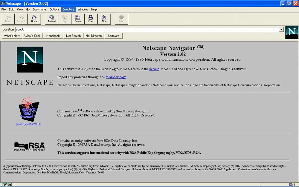 Netscape Navigator 2.0 (1995) introduced the first version of JavaScript (then called LiveScript), famously created in a hurry for that release.